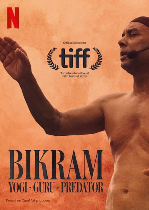 Bikram: Yogi, Guru, Predator - Video on demand movie cover