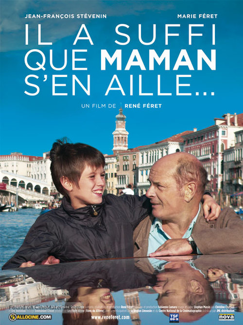 Il a suffi que maman s&#039;en aille... - French poster