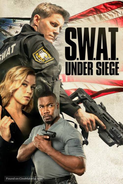 S.W.A.T.: Under Siege - Movie Poster