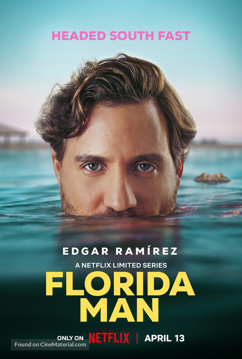 &quot;Florida Man&quot; - Movie Poster