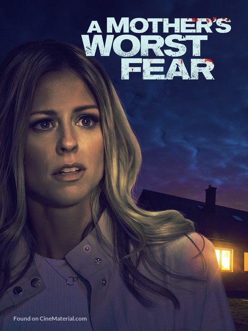 A Mother&#039;s Worst Fear - Video on demand movie cover