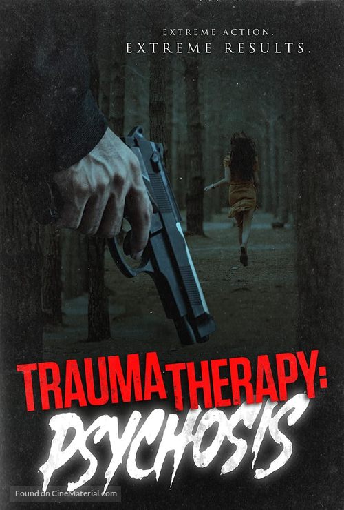 Trauma Therapy: Psychosis - Movie Poster