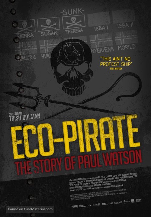 Eco-Pirate: The Story of Paul Watson - Movie Poster