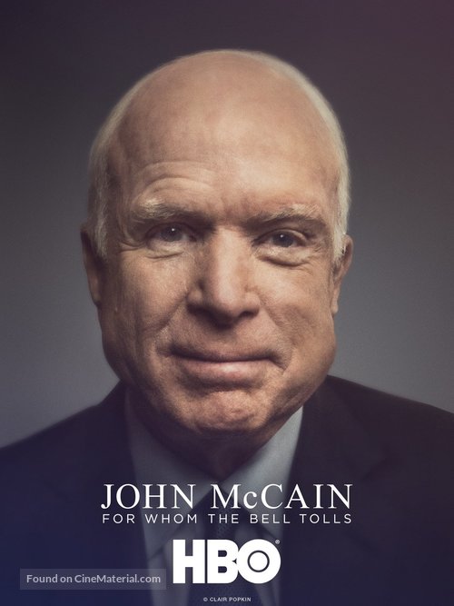 John McCain: For Whom the Bell Tolls - Movie Poster