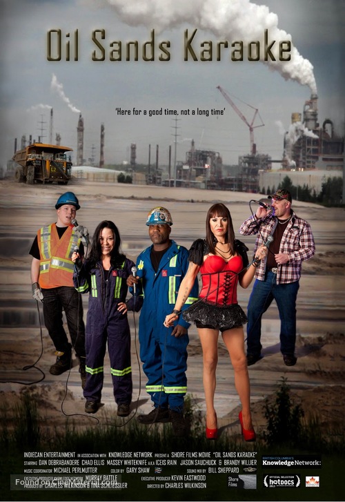 Oil Sands Karaoke - Canadian Movie Poster