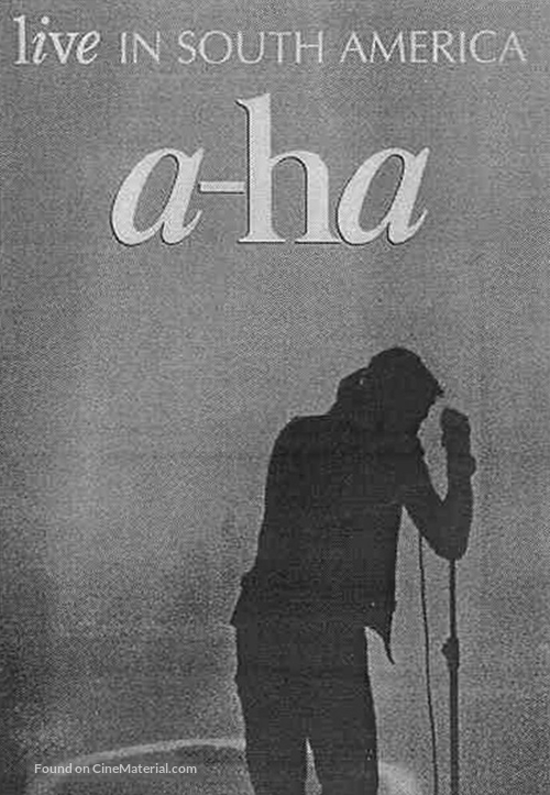 A-ha: Live in South America - Movie Cover