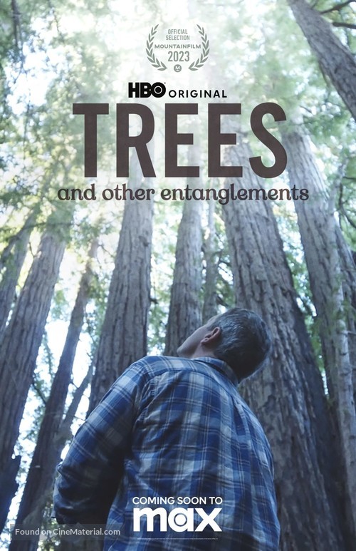 Trees, and Other Entanglements - Movie Poster