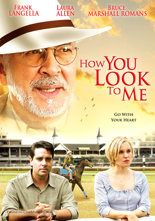 How You Look to Me - Movie Poster