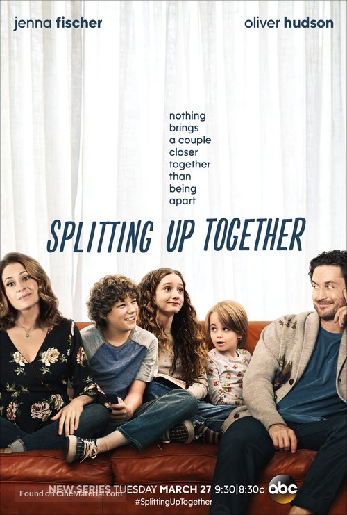 &quot;Splitting Up Together&quot; - Movie Poster