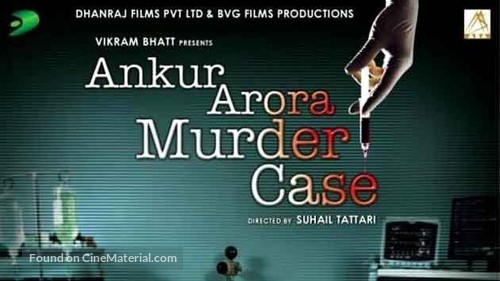 Ankur Arora Murder Case - Indian Movie Poster