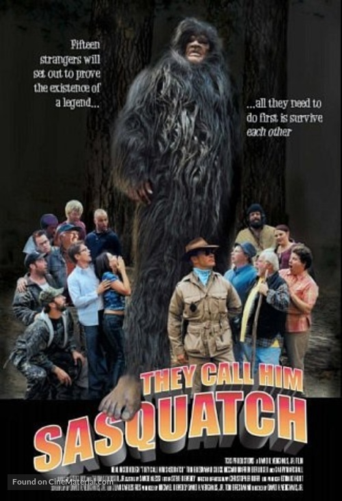 They Call Him Sasquatch - Movie Poster