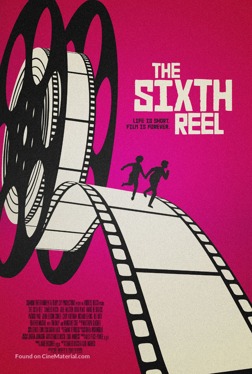 The Sixth Reel - Movie Poster