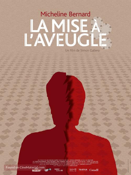 La mise &agrave; l&#039;aveugle - Canadian Movie Poster