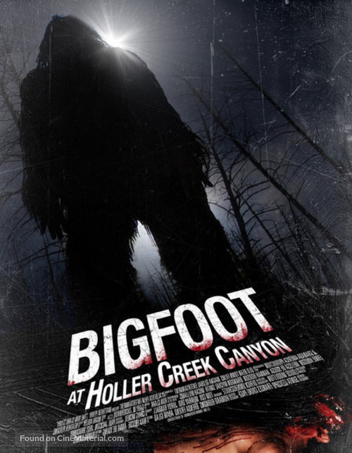 Bigfoot at Holler Creek Canyon - Movie Poster