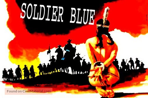 Soldier Blue - Movie Poster