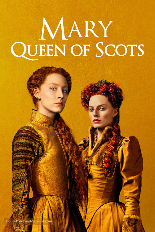 Mary Queen of Scots - Movie Cover