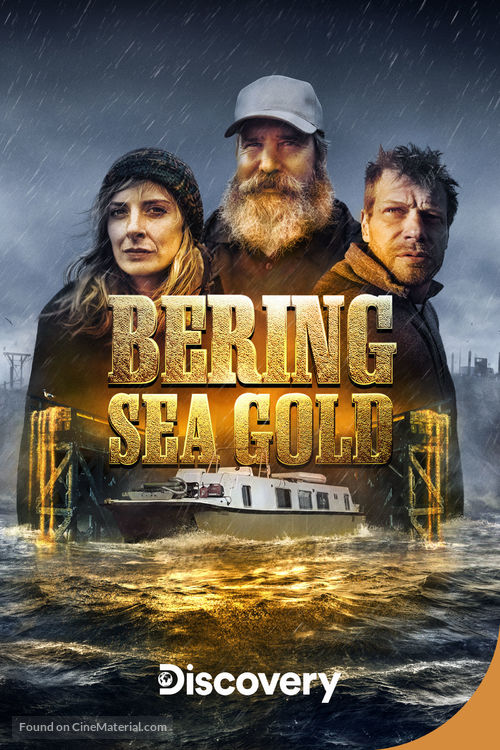&quot;Bering Sea Gold&quot; - Movie Poster