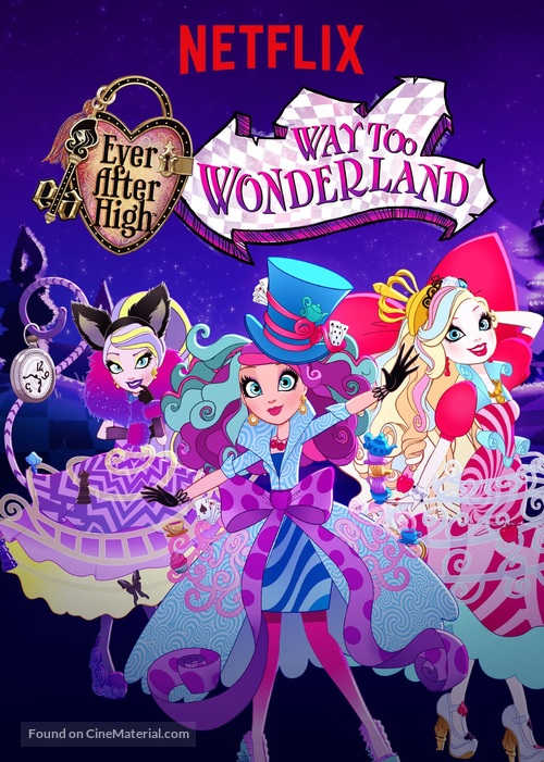 Ever After High: Way Too Wonderland - Movie Poster