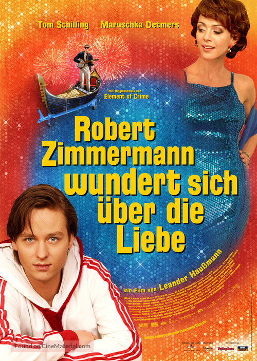 Robert Zimmermann wundert sich &uuml;ber die Liebe - German Movie Poster