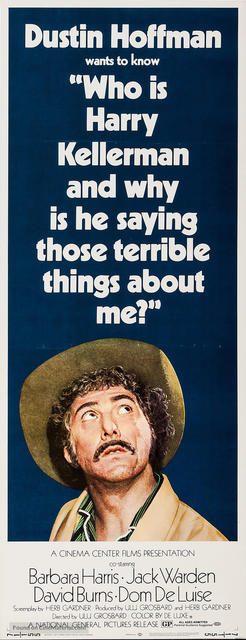 Who Is Harry Kellerman and Why Is He Saying Those Terrible Things About Me? - Movie Poster