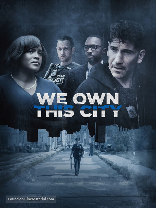 We Own This City - Movie Poster