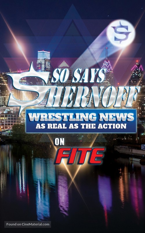 &quot;So Says Shernoff (Wrestling News as Real as the Action)&quot; - Movie Poster