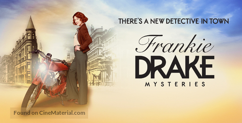 &quot;Frankie Drake Mysteries&quot; - Canadian Movie Poster