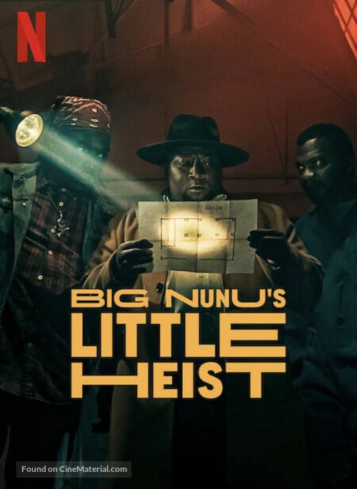 Big Nunu&#039;s Little Heist - South African Movie Poster