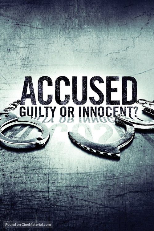 &quot;Accused: Guilty or Innocent?&quot; - Video on demand movie cover