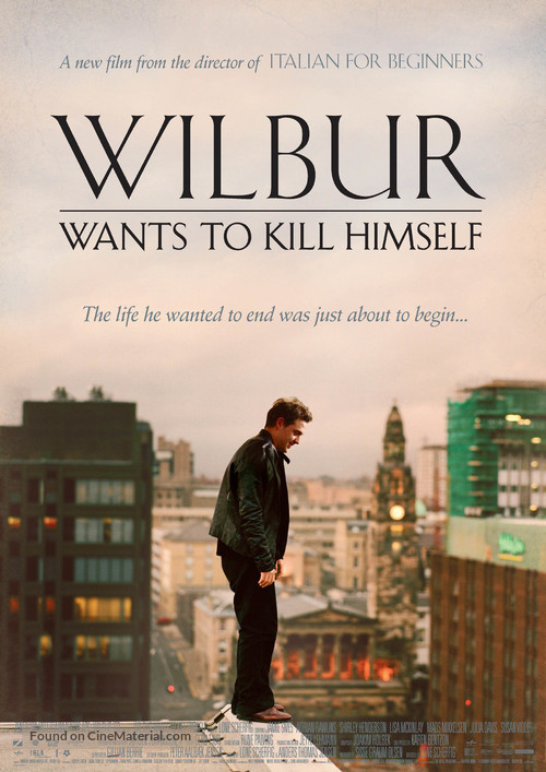 Wilbur Wants to Kill Himself - Movie Poster