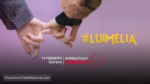 &quot;#Luimelia&quot; - Spanish Movie Poster