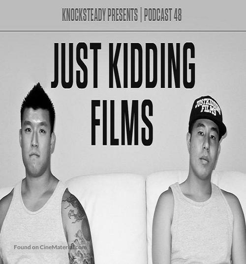 &quot;JustKiddingFilms&quot; - Movie Poster