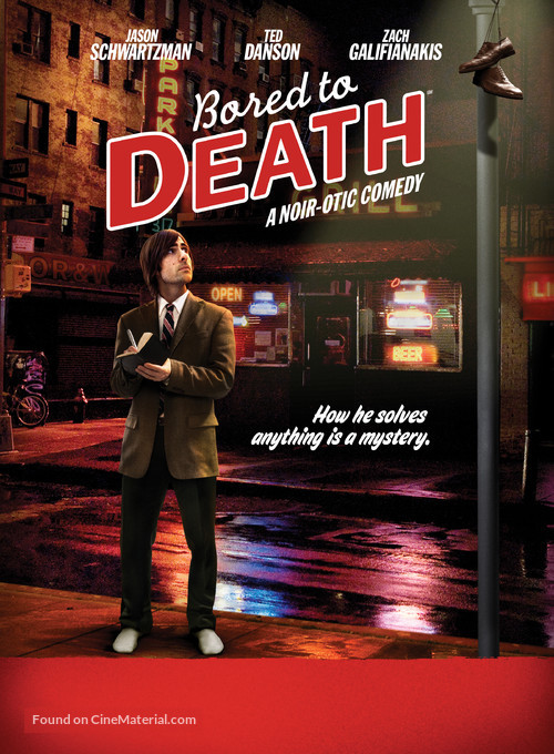 &quot;Bored to Death&quot; - Movie Poster