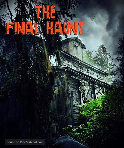 The Final Haunt - Movie Poster