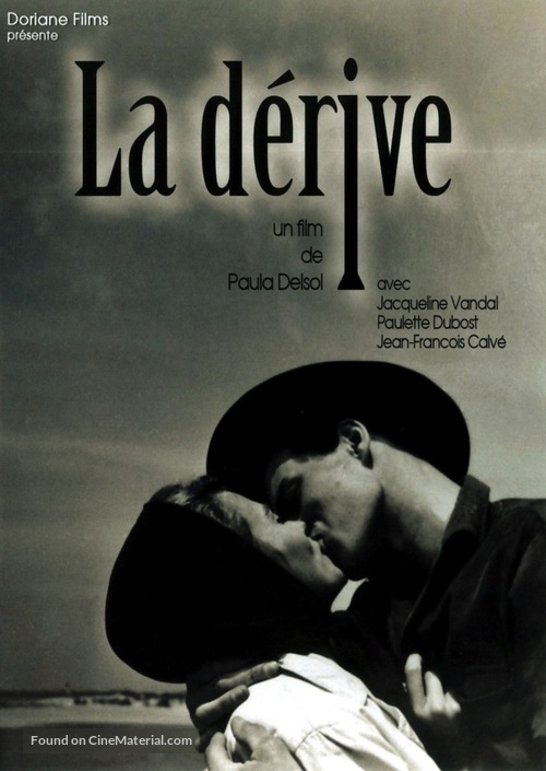 La d&eacute;rive - French Movie Cover