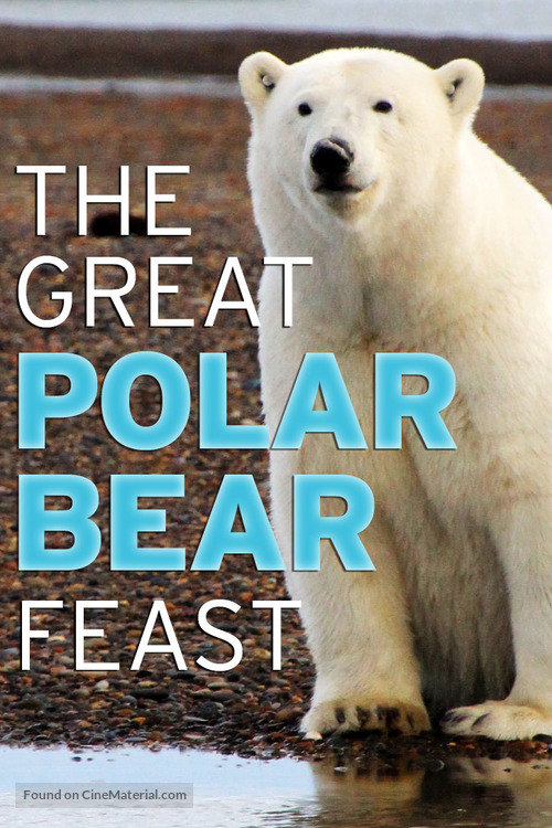 The Great Polar Bear Feast - British poster