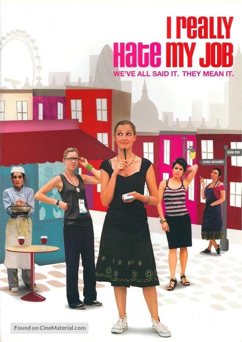 I Really Hate My Job - Movie Cover