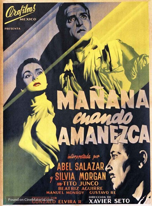 Ma&ntilde;ana cuando amanezca - Mexican Movie Poster