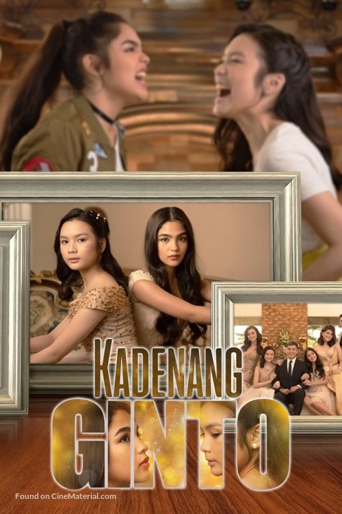 &quot;Kadenang ginto&quot; - Philippine Movie Poster