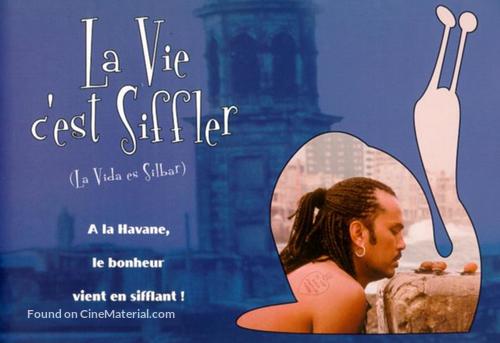 La vida es silbar - French Movie Poster