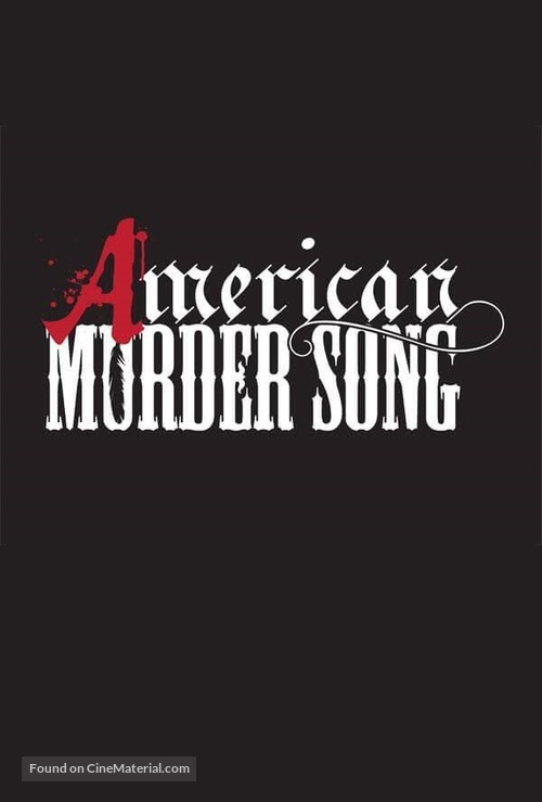 &quot;American Murder Song&quot; - Logo