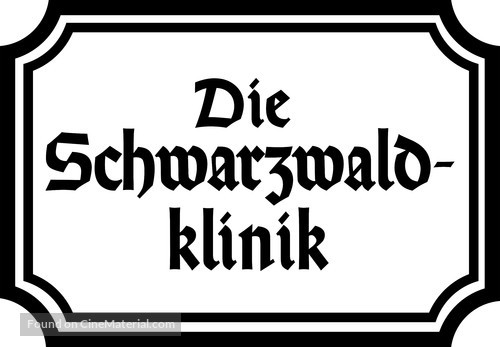 &quot;Die Schwarzwaldklinik&quot; - German Logo