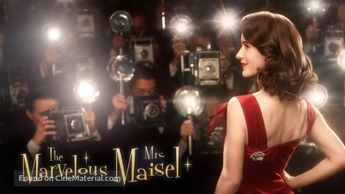 &quot;The Marvelous Mrs. Maisel&quot; - poster