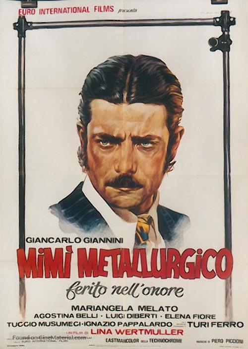 Mim&igrave; metallurgico ferito nell&#039;onore - Italian Movie Poster