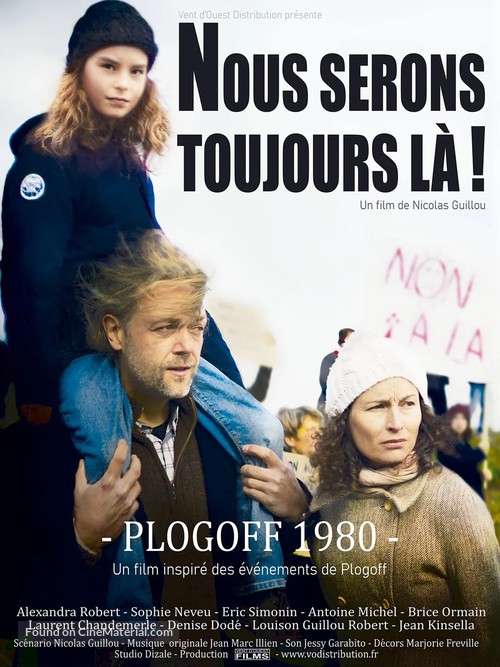 Nous serons toujours l&agrave;! Plogoff 1980 - French Movie Poster