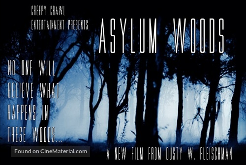 Asylum Woods - Movie Poster