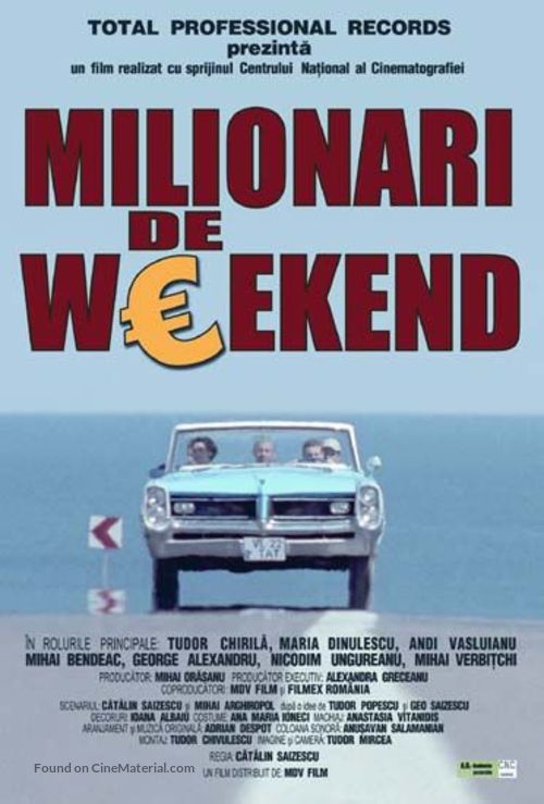 Milionari de weekend - Romanian Movie Poster