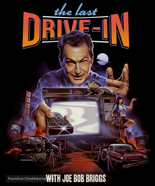 &quot;The Last Drive-In with Joe Bob Briggs&quot; - Movie Poster