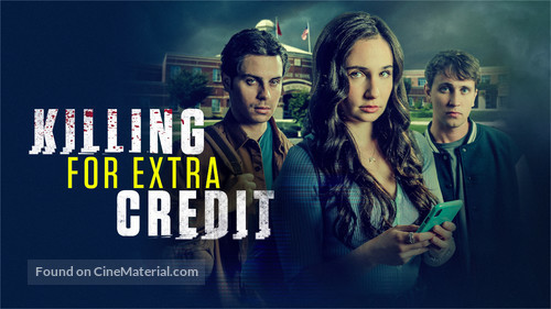 Killing for Extra Credit - Movie Poster