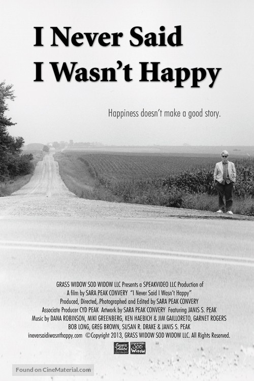 I Never Said I Wasn&#039;t Happy - Movie Poster